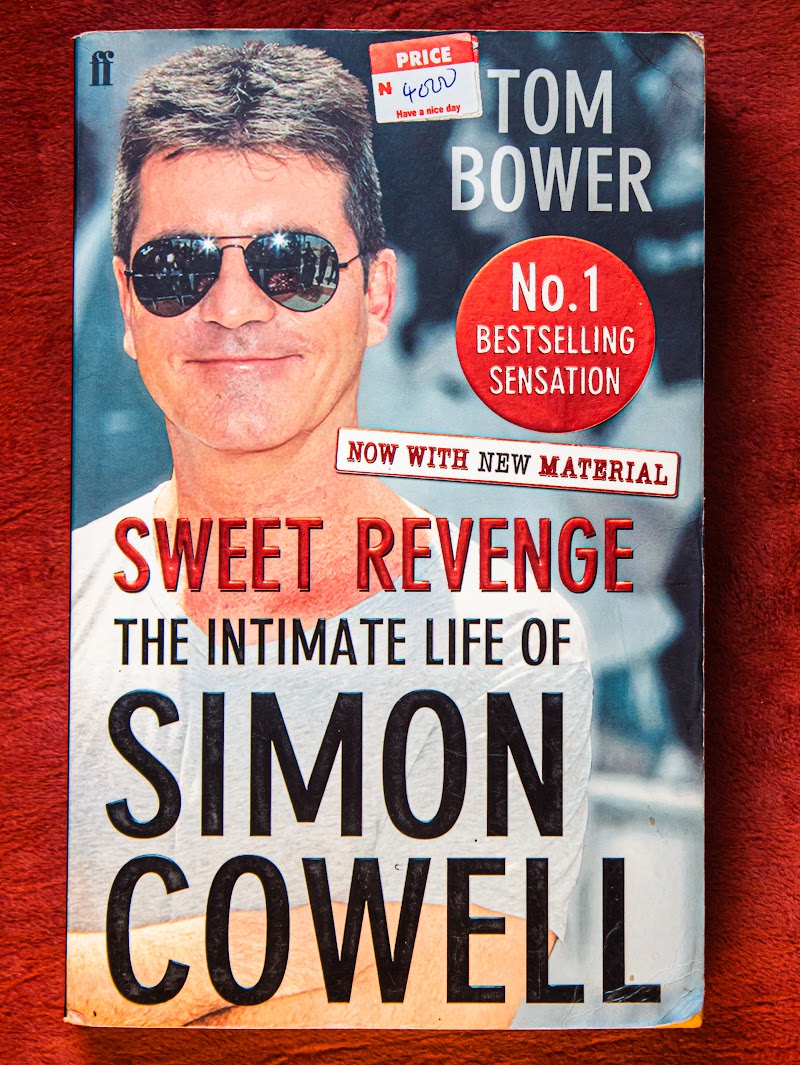 Sweet Revenge The Intimate Life Of Simon Cowell